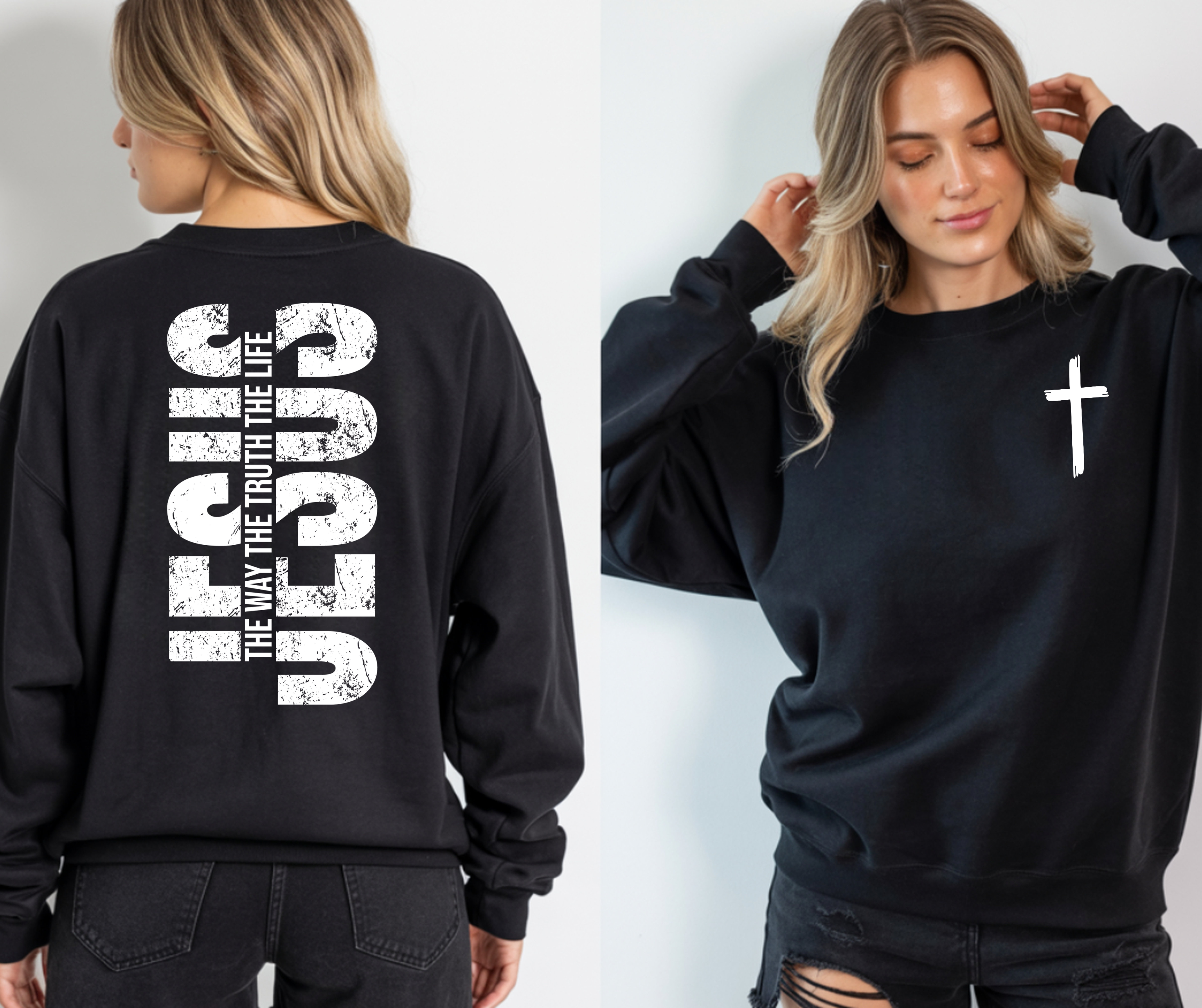 Jesus- The way The Truth The Life Sweatshirt